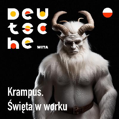 PL: Krampus - święta w worku | Spotkanie z niemieckim @Deutschewita PL: Krampus - święta w worku | Spotkanie z niemieckim @Deutschewita