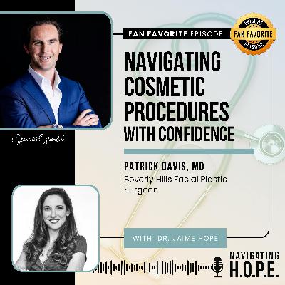 FAN FAV: Navigating Cosmetic Procedures with Confidence