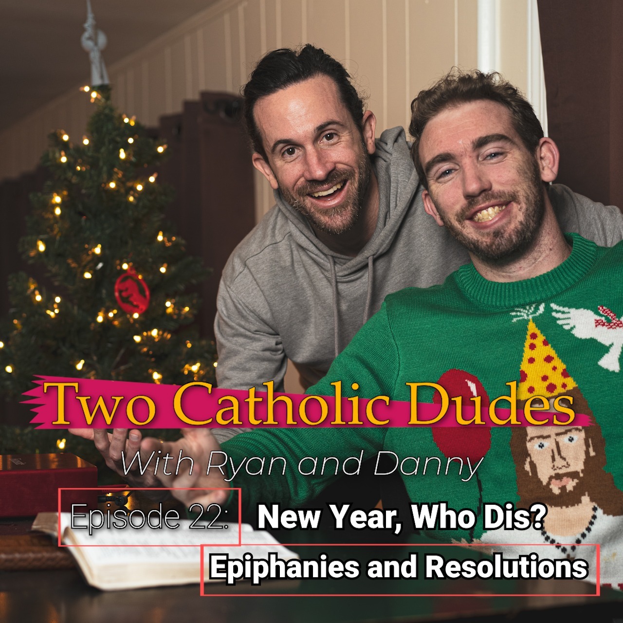 Two Catholic Dudes