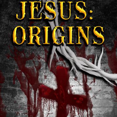 Jesus: Origins-- Book Two Jesus: Origins-- Book Two