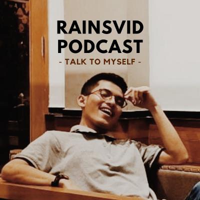 Bersikap Kritis Itu Salah? - Rainsvid Podcast