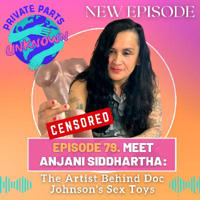 Meet Anjani Siddhartha: The Artist Behind Doc Johnson's Sex Toys