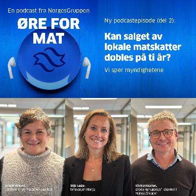 Episode 73: Kan matskatt-salget dobles på 10 år? Del 2 Episode 73: Kan matskatt-salget dobles på 10 år? Del 2