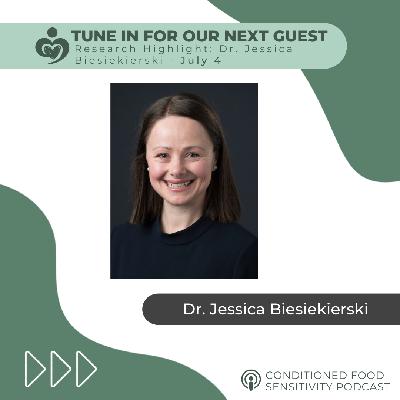 Ep 50: Research Highlight - Dr. Jessica Biesiekierski