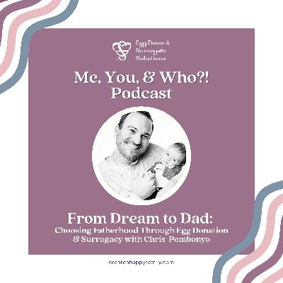 From Dream to Dad: Choosing Fatherhood Through Egg Donation & Surrogacy