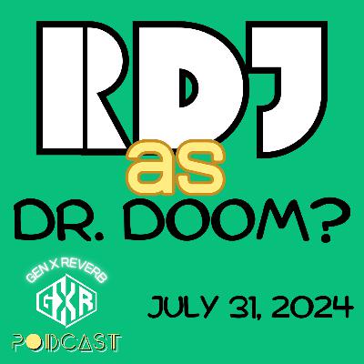 79: Robert Downey Jr. as Dr. Doom? 79: Robert Downey Jr. as Dr. Doom?