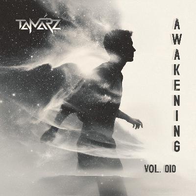 TAMARZ - Awakening (vol. 010) #10