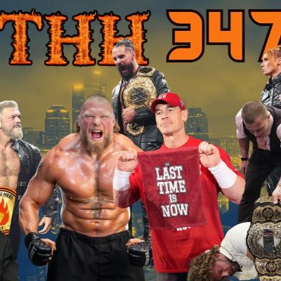 THH 347 | Should AEW Sign Andrade Post WWE Release? How Will All Out Perform Against Wrestlepalooza?
