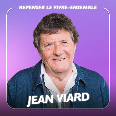 Peut-on encore vivre ensemble ? avec Jean Viard #3 sommes-nous tous devenus égoïstes ?