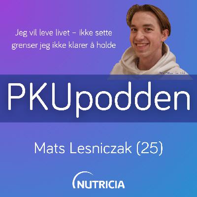 PKU betyr ikke at livet er begrenset for Mats
