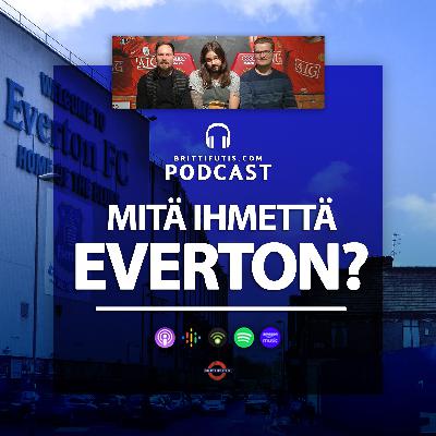 Everton F.C. - Mitä ihmettä? Everton F.C. - Mitä ihmettä?