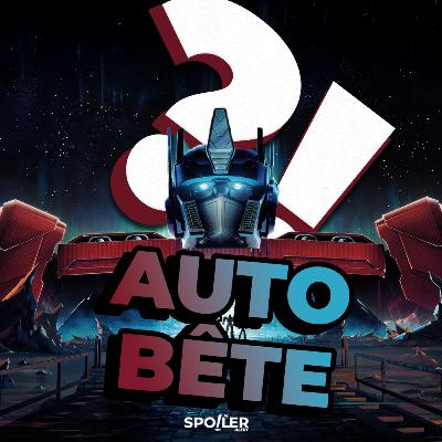 TRANSFORMERS : LE COMMENCEMENT - PODCAST TRANSFORMERS : LE COMMENCEMENT - PODCAST