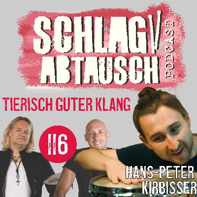#116 - Tierisch guter Klang mit Hans-Peter Kirbisser von der Austrian Drumhead Company