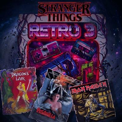 Retro 3 Podcast 01x09 "Especial Strangers Things"