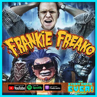 Frankie Freako (2024): Why Weird Movies Still Matter