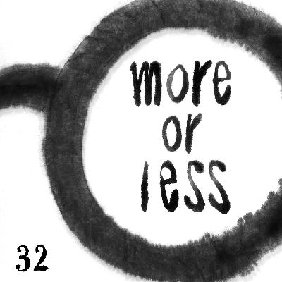 別のルールで物を作ること | Ep32 | more or less