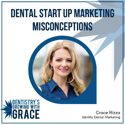 Dental Start Up Marketing Misconceptions