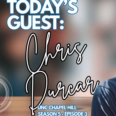 Season 5 Episode 3: Chris Ducar Season 5 Episode 3: Chris Ducar