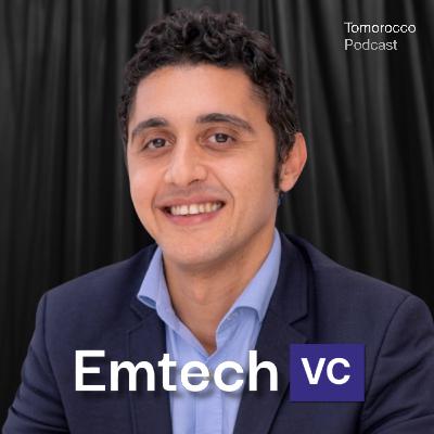 #21 – Simohamed Zakraoui (Emtech Ventures) - Diaspora, Deeptech et l’Avenir du VC au Maroc