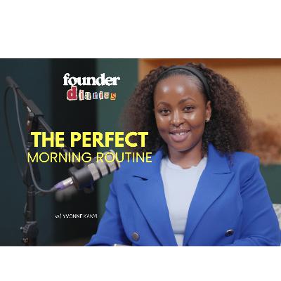 Minisode 2: The Perfect Morning Routine for Productivity | Founder Diaries Podcast Minisode 2: The Perfect Morning Routine for Productivity | Founder Diaries Podcast