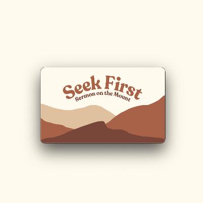 Seek First | Part 12 | Christ Is Our Rock
