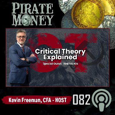 Protests, Power, and the Long March Through Institutions | Guest: Rod Martin | Ep 082 Protests, Power, and the Long March Through Institutions | Guest: Rod Martin | Ep 082
