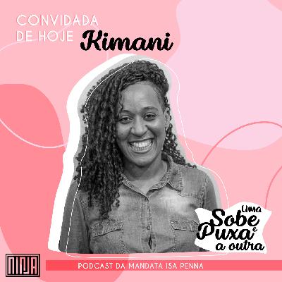 #01 Kimani // poesias e slam com as minas
