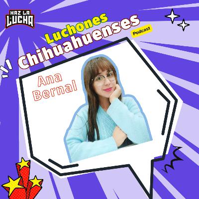 #2 Luchones Chihuahuenses. Temporada 1, Episodio 2