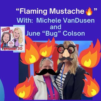 Laugh Support Season 5 Episode 30 "Flaming Mustache!"