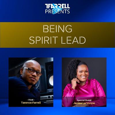 Being Spirit Lead with Jenise La Vonne - TFarrell Presents a Levite's perspective.