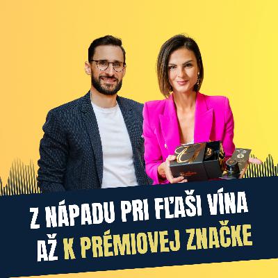 117: Z nápadu pri fľaši vína až k prémiovej značke, Iveta Hrabovská