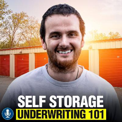 316. How to Analyze a Self Storage Facility from Scratch (6 Steps)