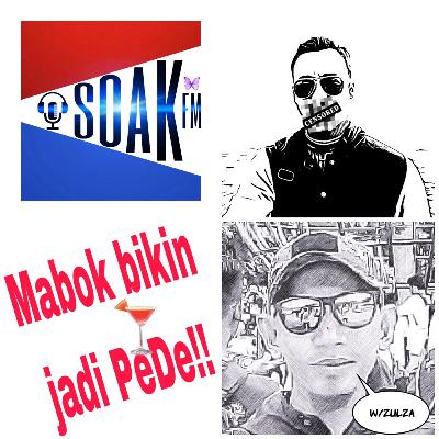 S01 E05.. Mabok bikin jadi PeDe!!