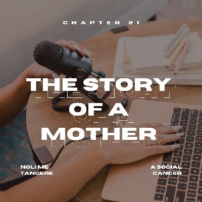 Noli Chapter 21: The Story of a Mother