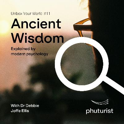 Ancient Wisdom Explained by Scientific Psychology