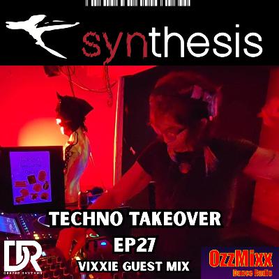 Synthesis EP27 Vixxie Guest Mix + Circa 2000 House Classics Synthesis EP27 Vixxie Guest Mix + Circa 2000 House Classics