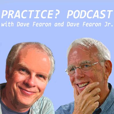 Episode 305: Episode 288 - Origin and function of self, relationships, and shame in practice  (Dave, Jr. and Dave, Sr Fearon)