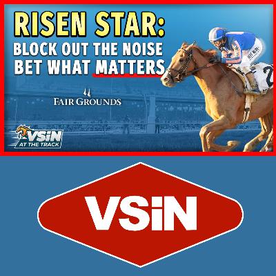 Risen Star Stakes Breakdown: How Bettors Can Win Big