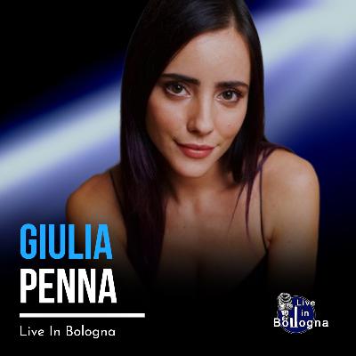 Giulia Penna: “La mia strada tra musica e web”