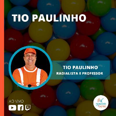 Tio Paulinho - Nascido na Bahia #94