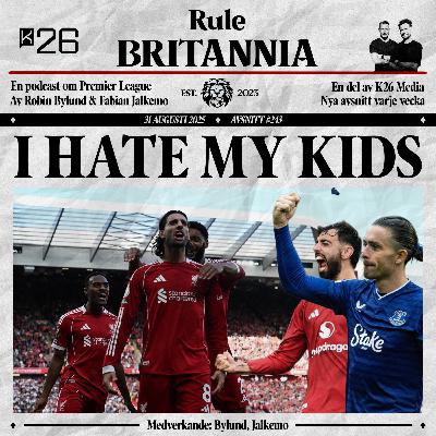#243 I Hate My Kids