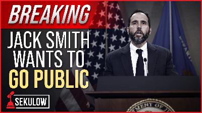 BREAKING: Jack Smith Wants to Go Public