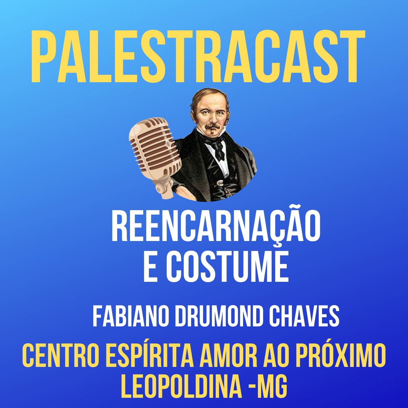 PALESTRACAST - Centro Espírita Amor ao Próximo