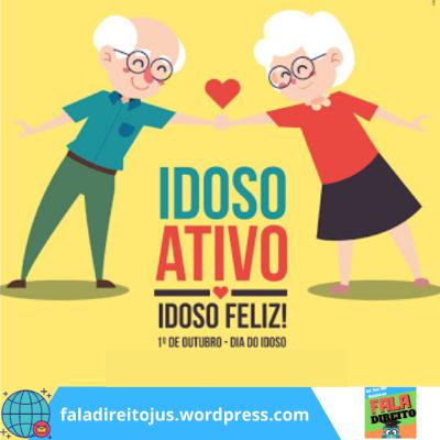 01 de Outubro | Dia Nacional do Idoso