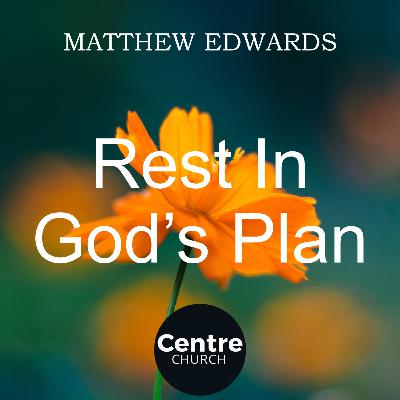 Rest In God's Plan