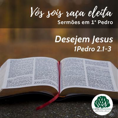 #7 - Desejem Jesus #7 - Desejem Jesus