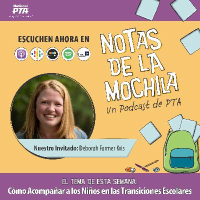 Cómo Acompañar a los Niños en las Transiciones Escolares Cómo Acompañar a los Niños en las Transiciones Escolares