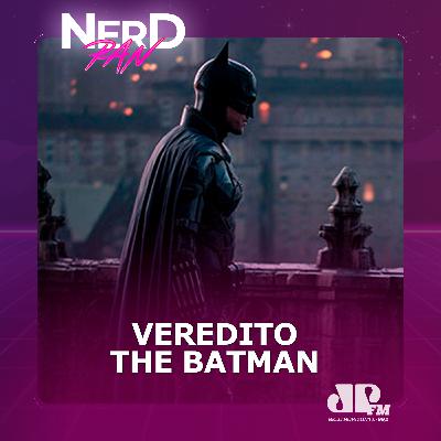 The Batman - Veredito