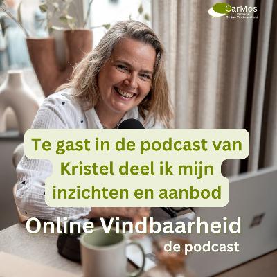 100 Te gast in de podcast van Kristel Jansen deel ik mijn inzichten over online vindbaarheid
