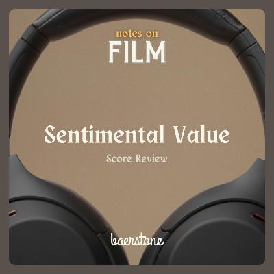 Sentimental Value (Soundtrack Review)